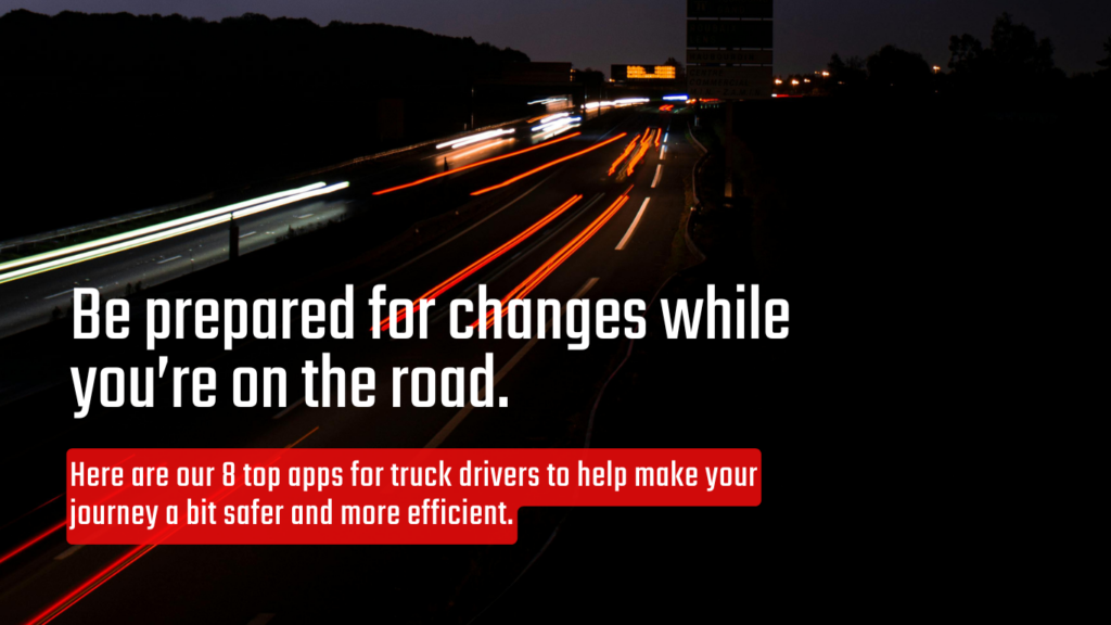 top apps for truck drivers in north america